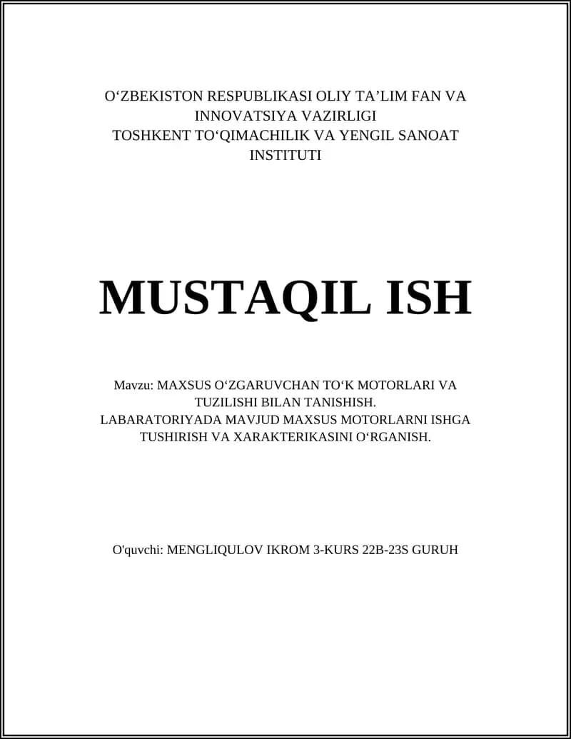 MAXSUS OʻZGARUVCHAN TOʻK MOTORLARI VA TUZILISHI BILAN TANISHISH