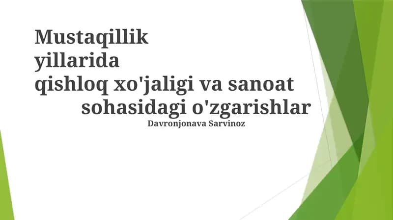 Mustaqillikdan keyingi qishloq xo'jaligidagi o'zgarishlar