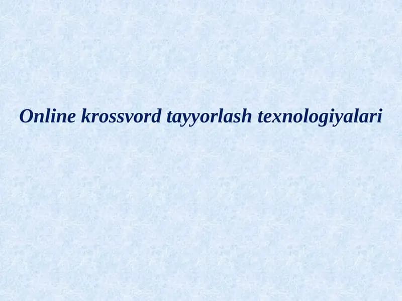 Online krossvord tayyorlash texnologiyalari