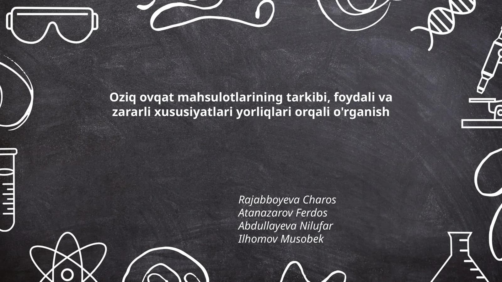 Oziq ovqat mahsulotlarining tarkibi, foydali va zararli xususiyatlari yorliqlari orqali o'rganish