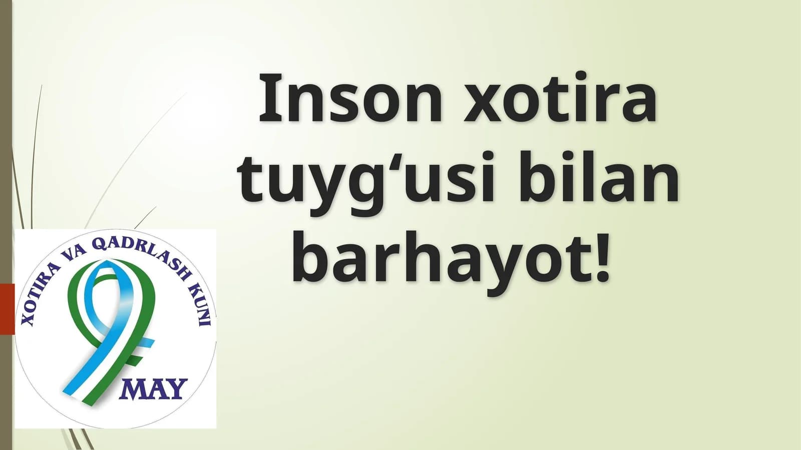 Inson xotira  tuyg‘un sivilanbar hayot