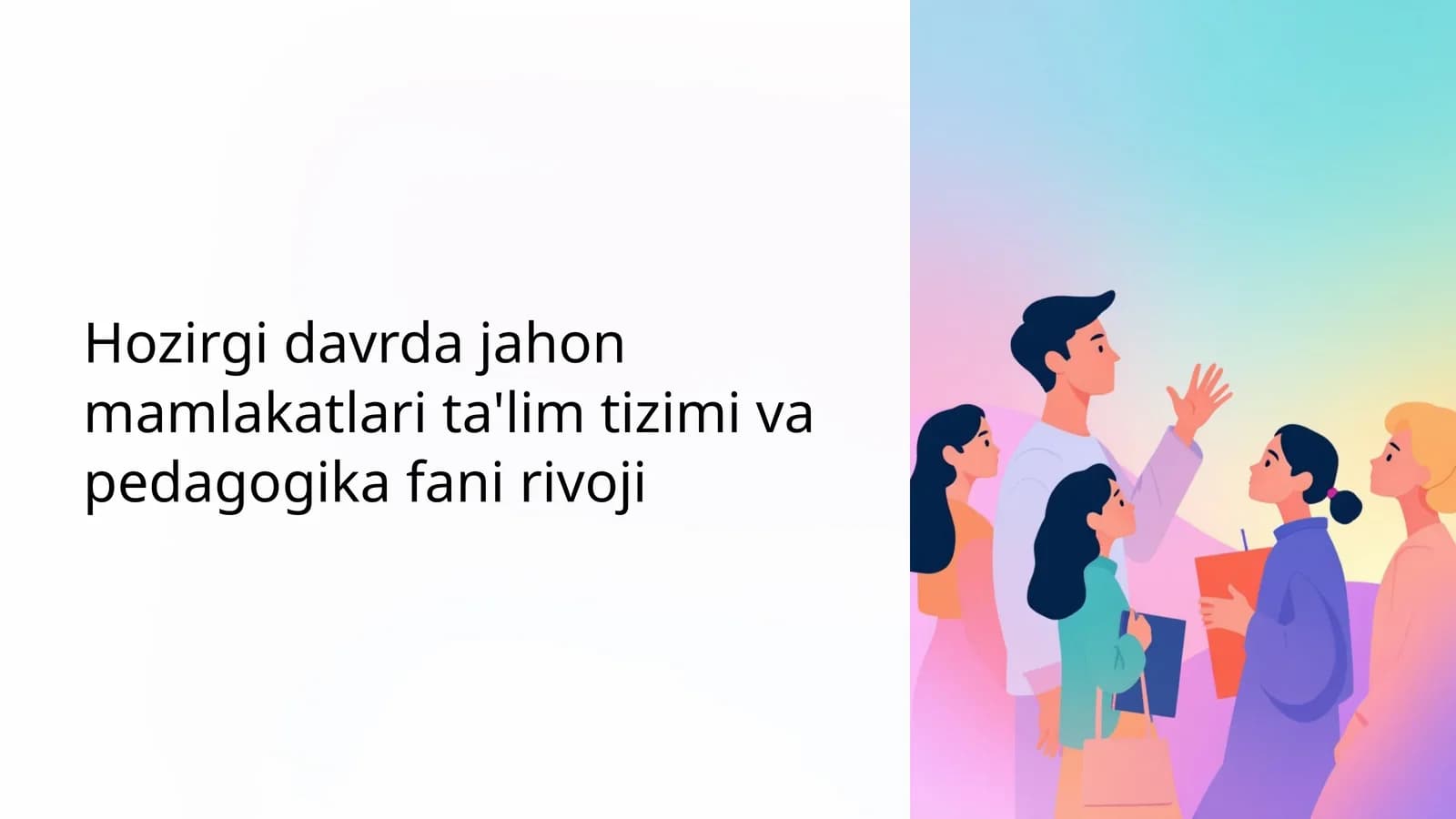 Jahon ta'lim tizimlarining zamonaviy tendensiyalari