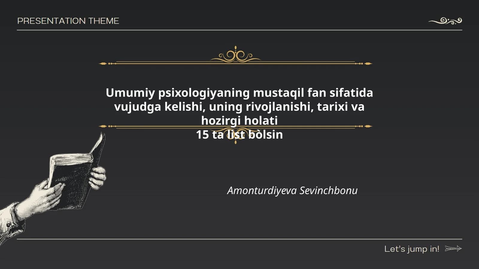 Umumiy psixologiyaning tarixiy rivojlanishi