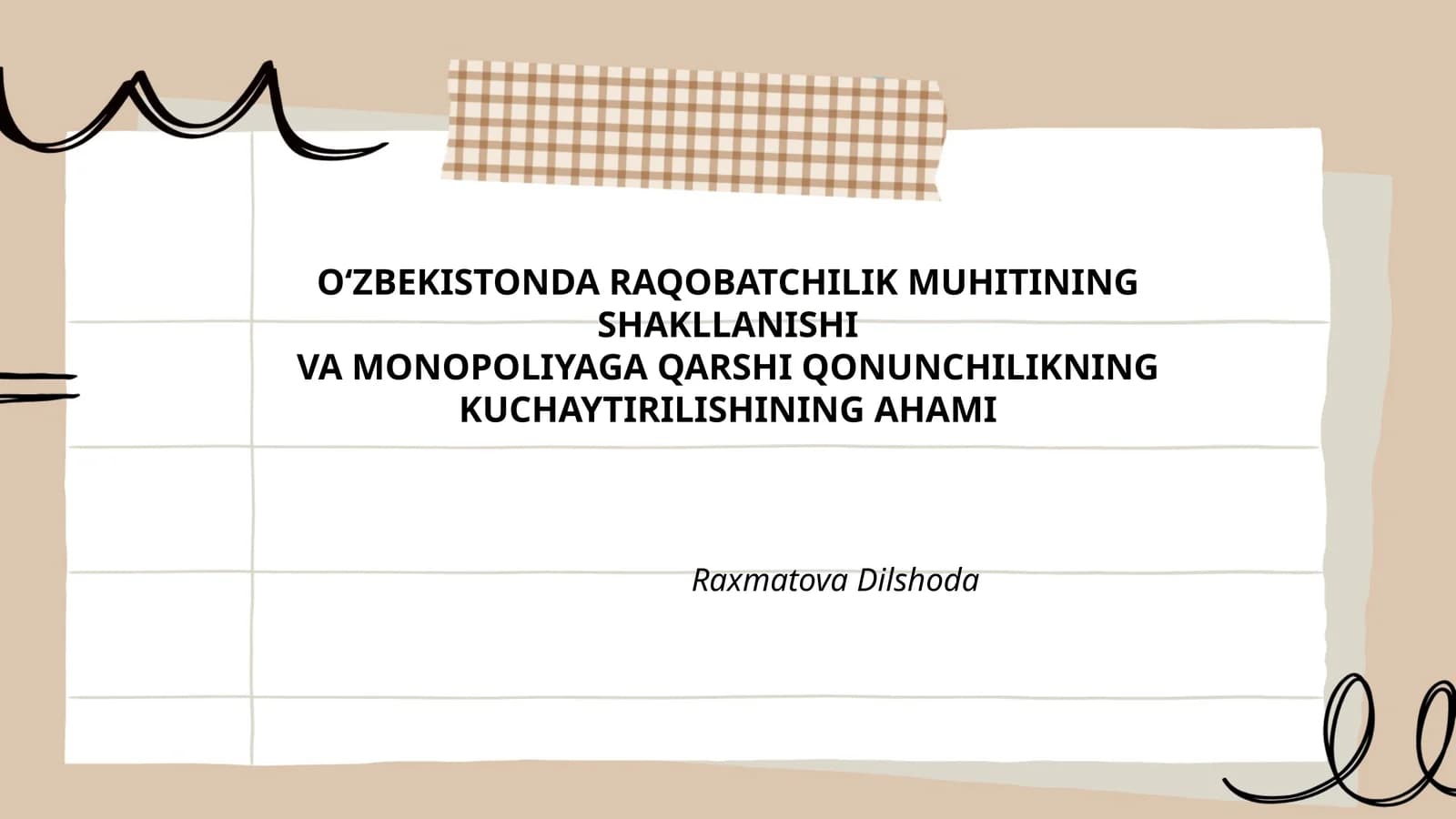 O‘ZBEKISTONDA RAQOBATCHILIK MUHITINING SHAKLLANISHI VA MONOPOLIYAGA QARSHI QONUNCHILIKNING KUCHAYTIRILISHINING AHAMI