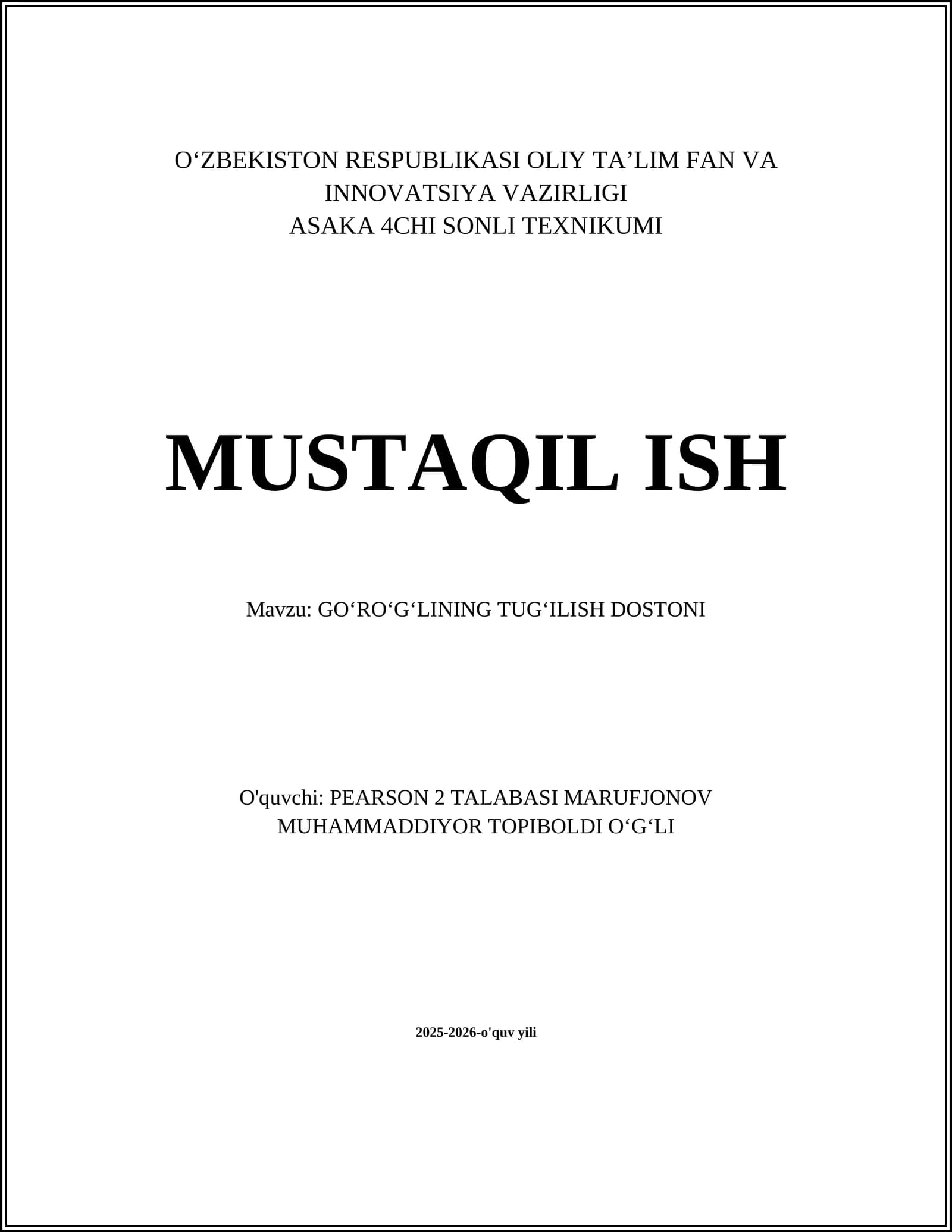 GOʻROʻGʻLINING TUGʻILISH DOSTONI