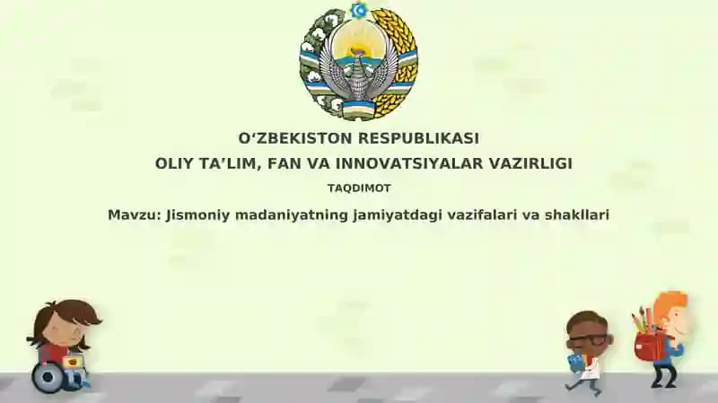 Jismoniymadaniyatningjamiyatdagivazifalarivashakllari