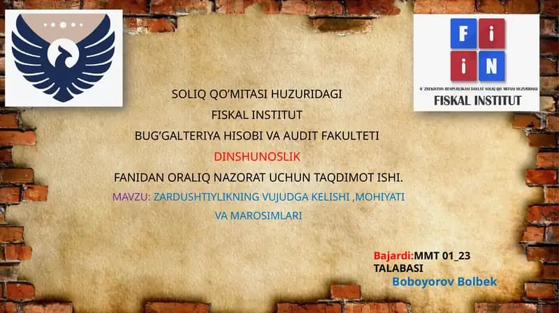 Zardushtiylikning Vujudga Kelishi, Mohiyati va Marosimlari