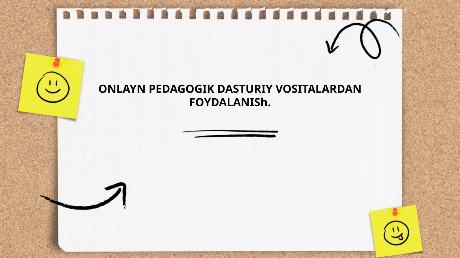 Onlayn pedagogik dasturiy vositalardan foydalanish
