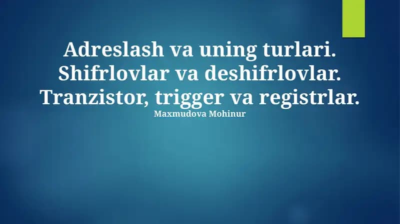Manzilga yoʻnaltirilgan xotira turlari va ulaning asosiy turlari