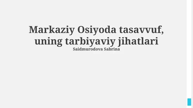 Markaziy Osiyoda tasavvuf, uning tarbiyaviy jihatlari