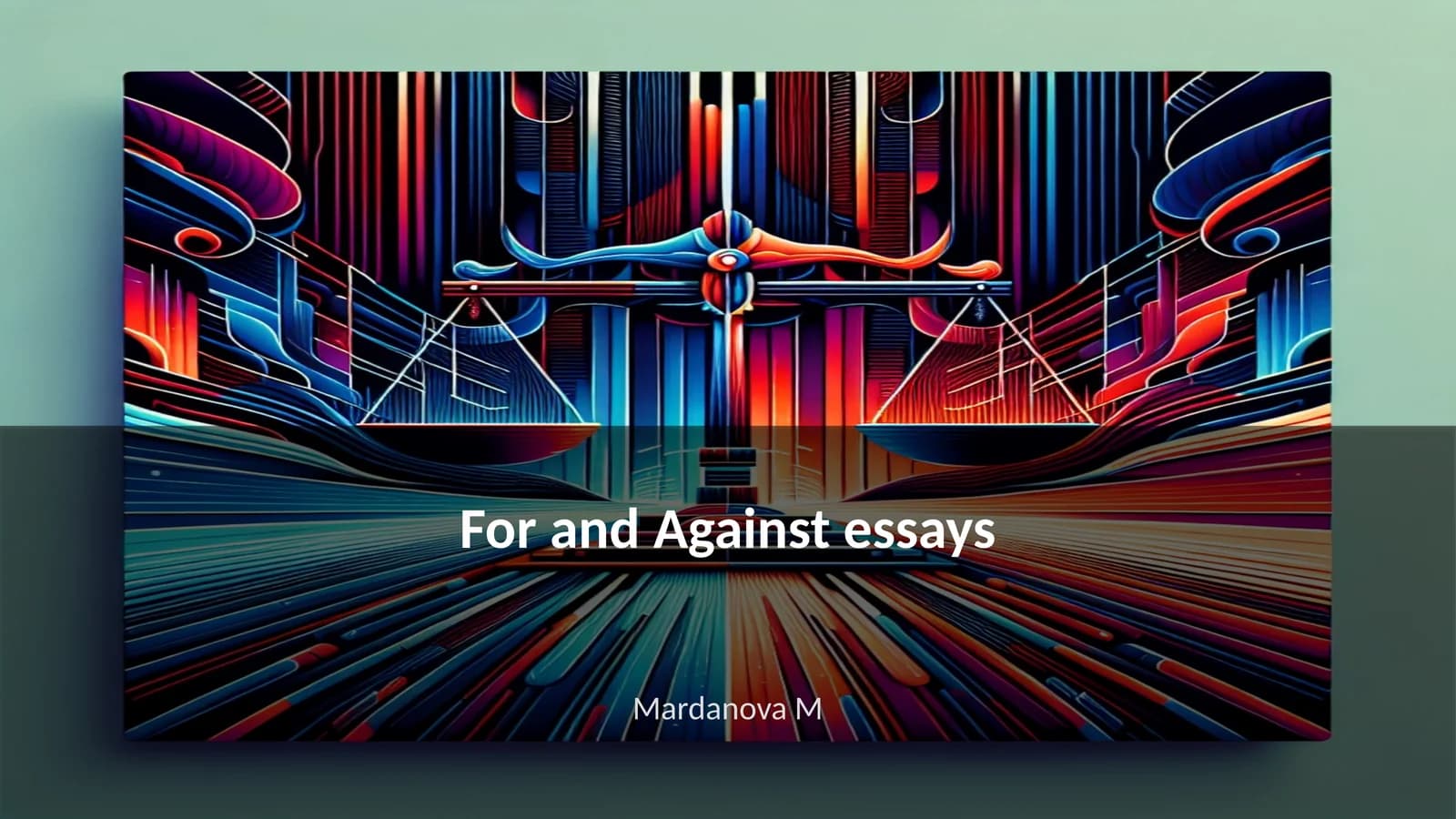For and Against essays