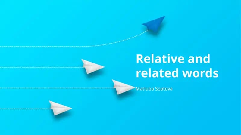 Relative and related words