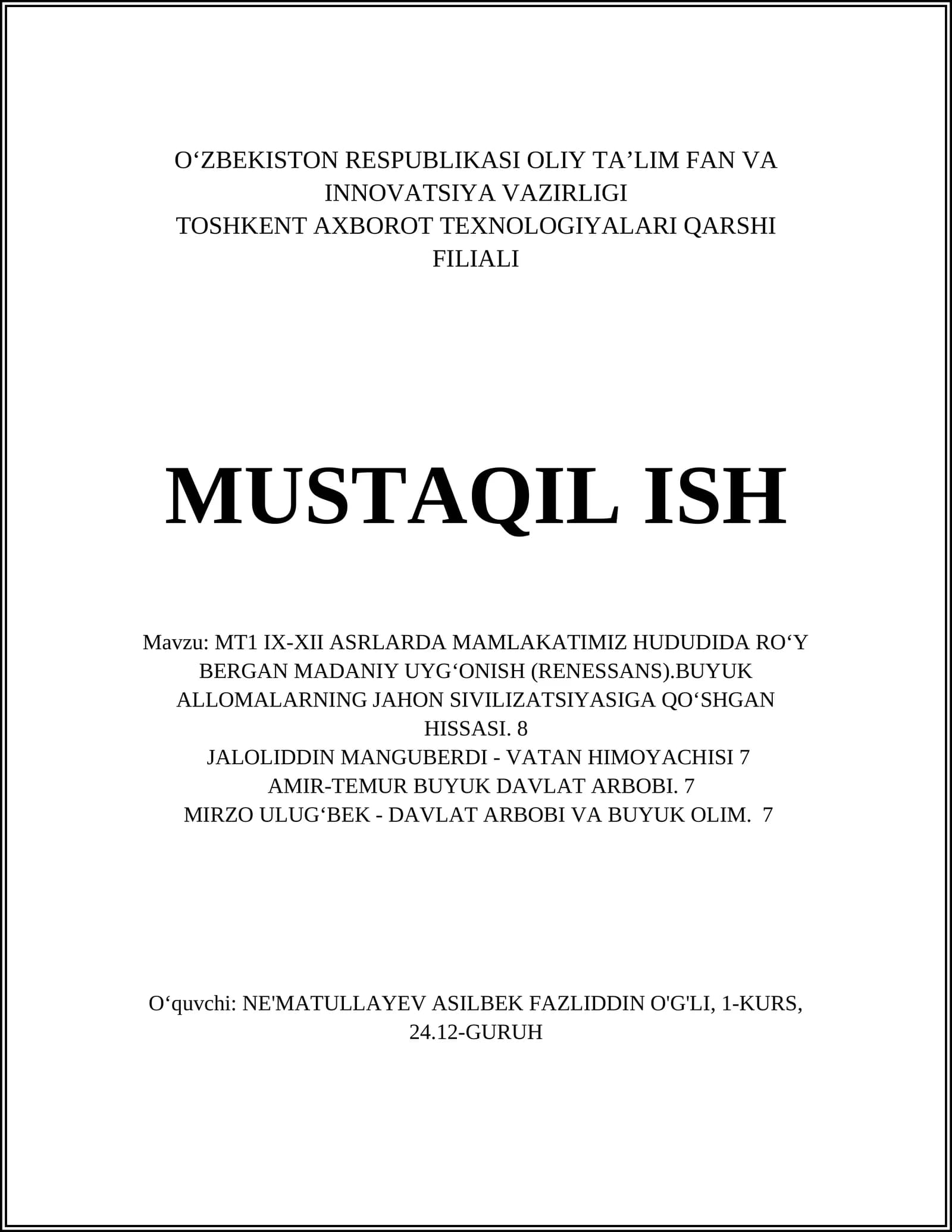 MT1 IX-XII ASRLARDA MAMLAKATIMIZ HUDUDIDA RO\'Y BERGAN MADANIY UYG‘ONISH (RENESSANS)