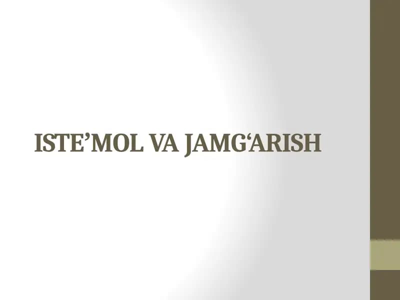 ISTEʼMOL VA JAMG‘ARISH