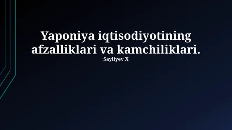 Yapon iqtisodiyotining afzalliklari va kamchiliklari
