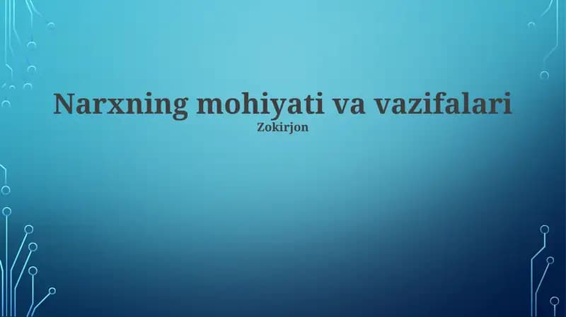 Narxning mohiyati va vazifalari