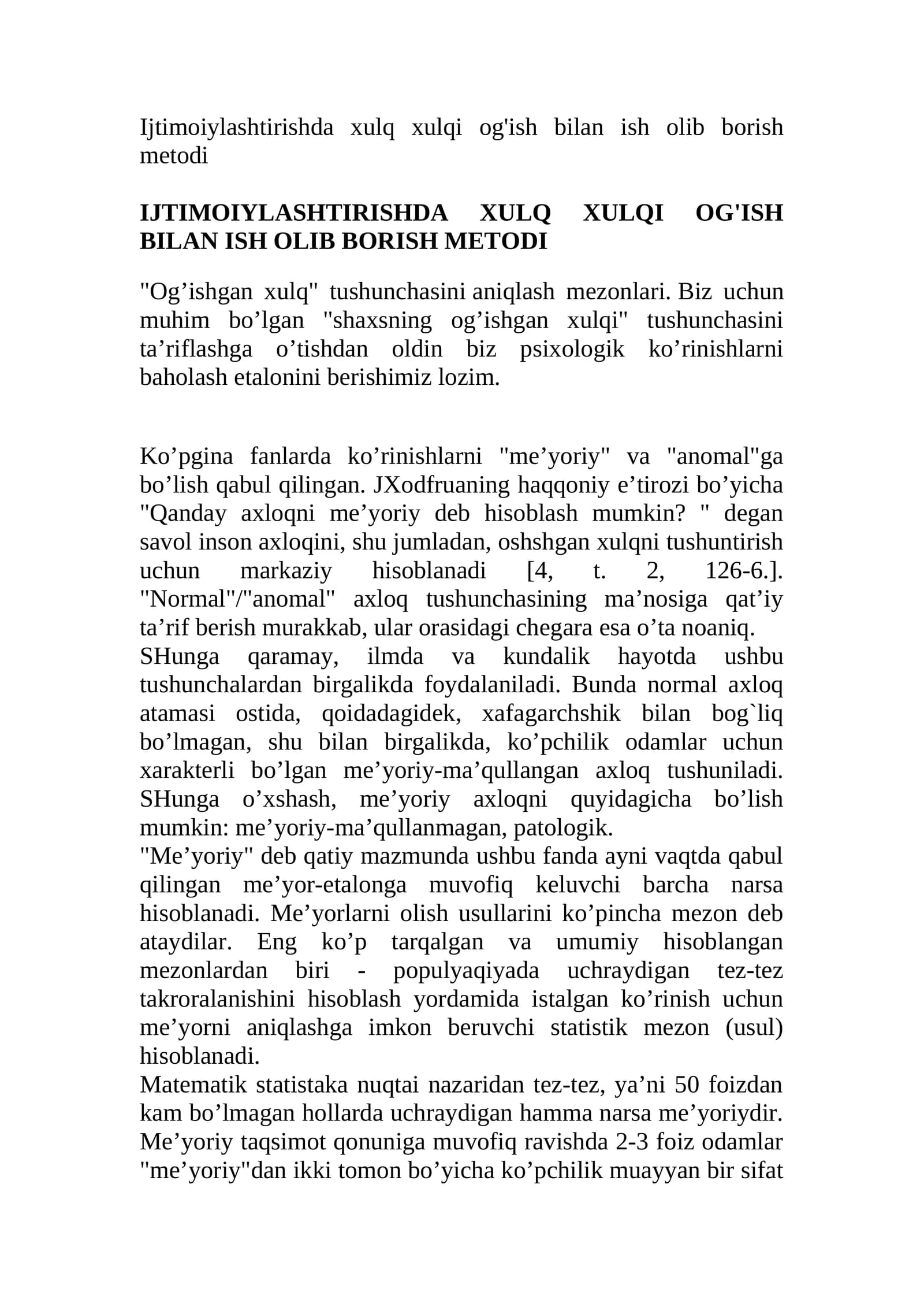 Ijtimoiylashtirishda xulq xulqi og'ish bilan ish olib borish metodi