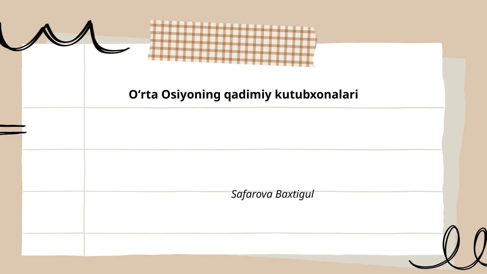 Oʻrta Osiyoning qadimiy kutubxonalari