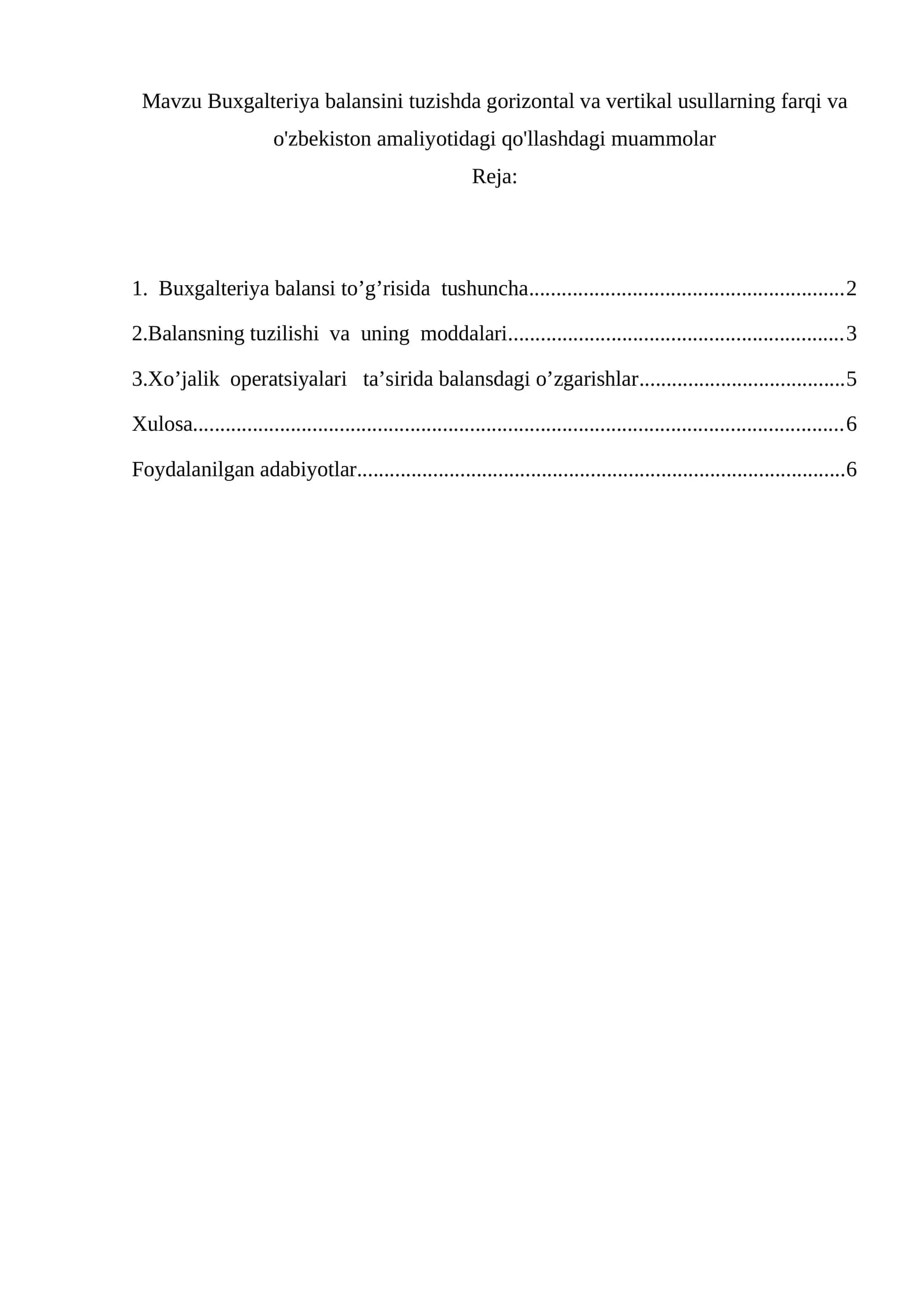 Buxgalteriya balansi tuzishda gorizontal va vertikal usullarning farqi