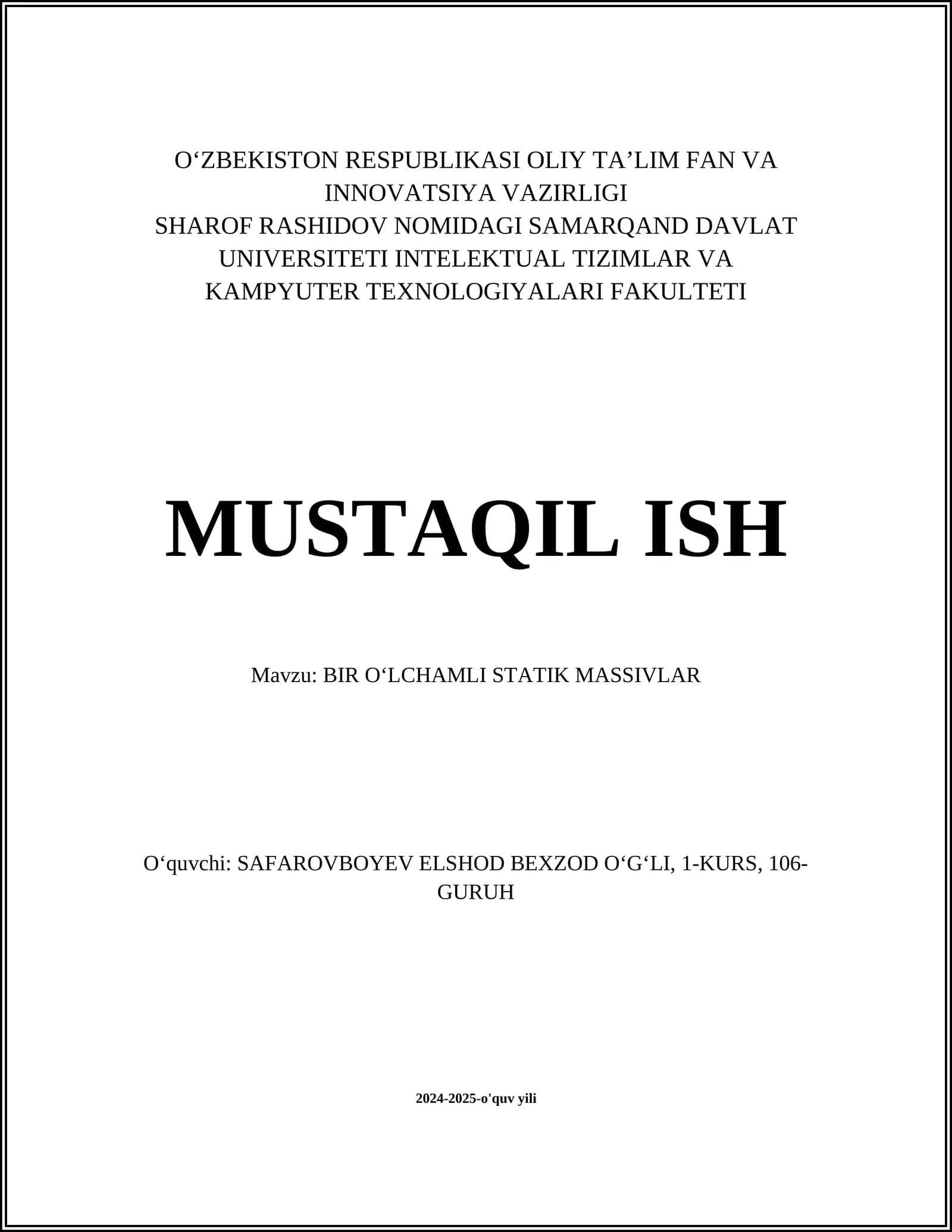 BIR OʻLCHAMLI STATIK MASSIVLAR