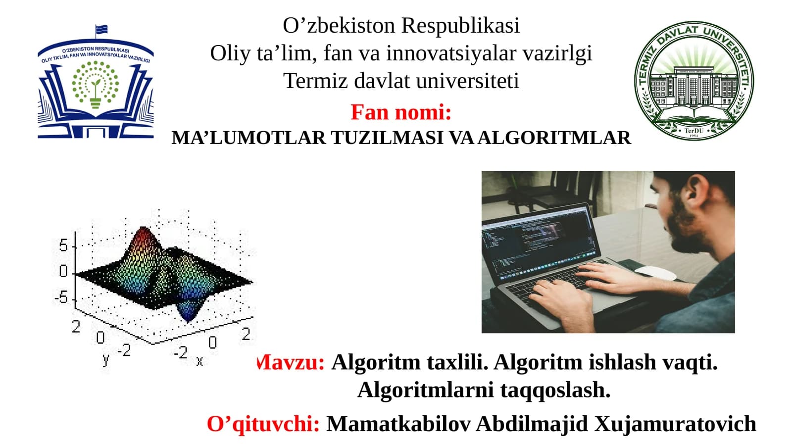 MA’LUMOTLAR TUZILMASI VA ALGORITMLAR