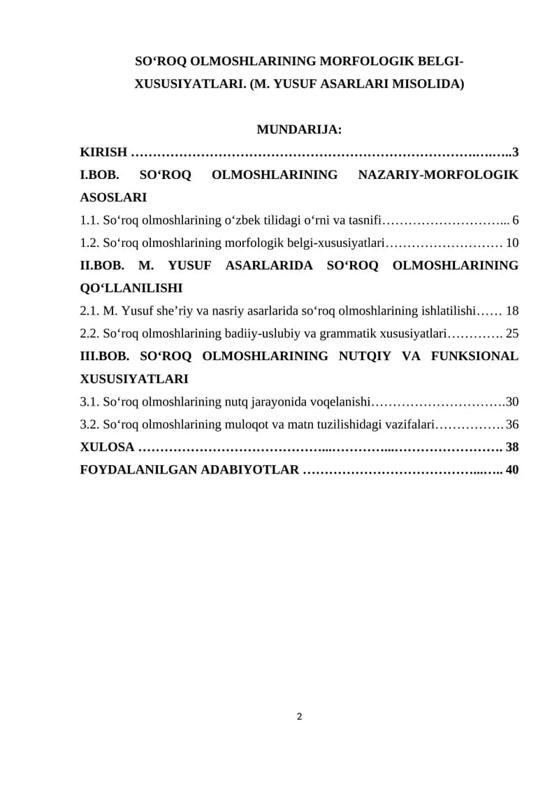 SO‘ROQ OLMOSHLARINING MORFOLOGIK BELGI-XUSUSIYATLARI. (M. YUSUF ASARLARI MISOLIDA)