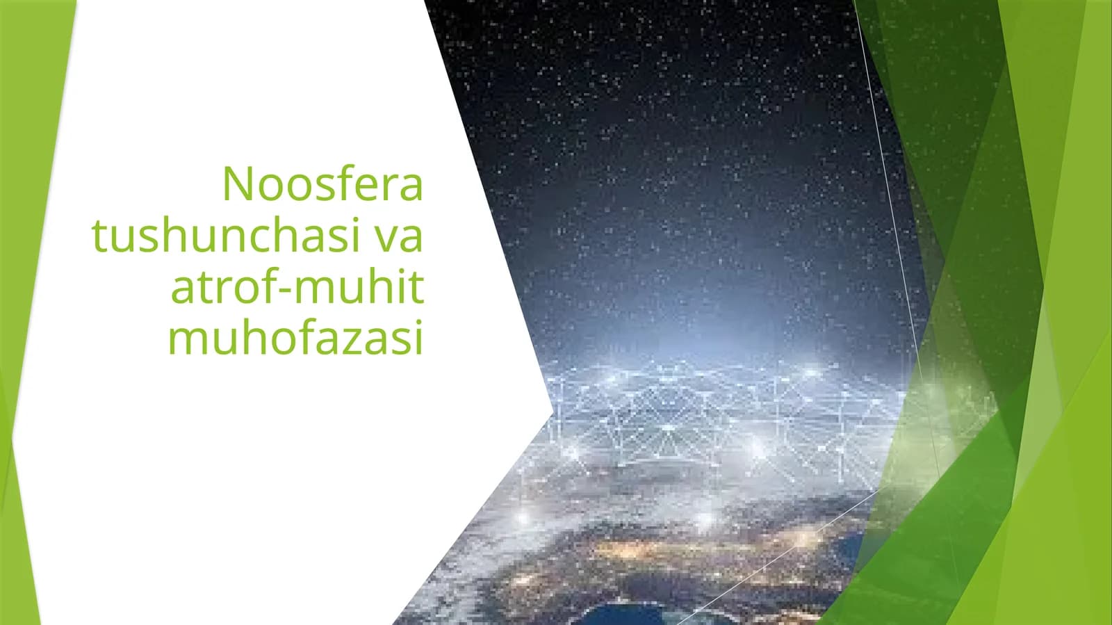 Noosfera tushunchasi va atrof-muhit muhofazasi
