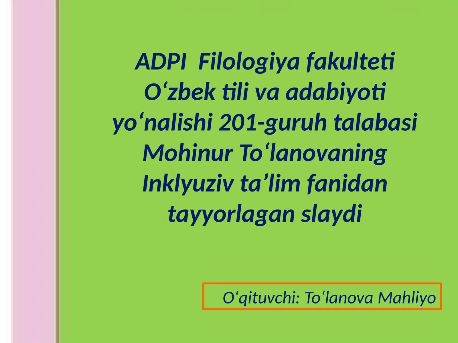 Inklyuziv ta’limda kompleks yondashishi tamoyili
