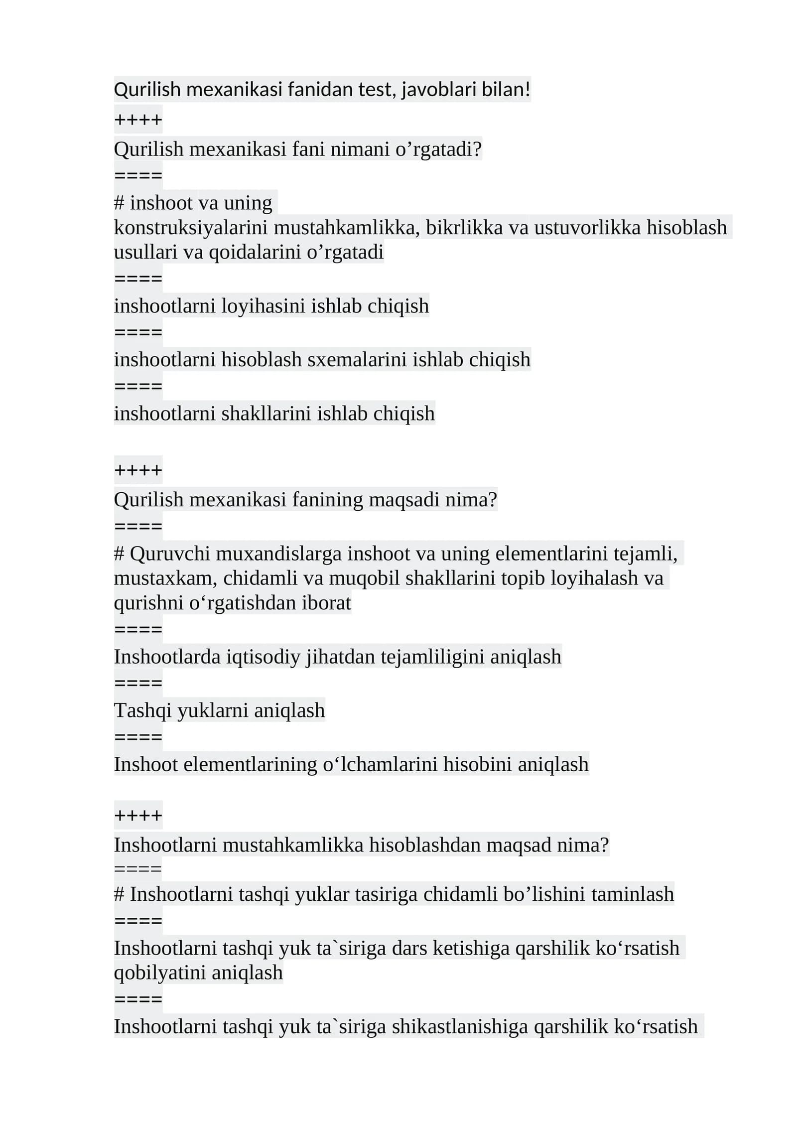 Qurilish mexanikasi fanidan test, javoblari bilan!
