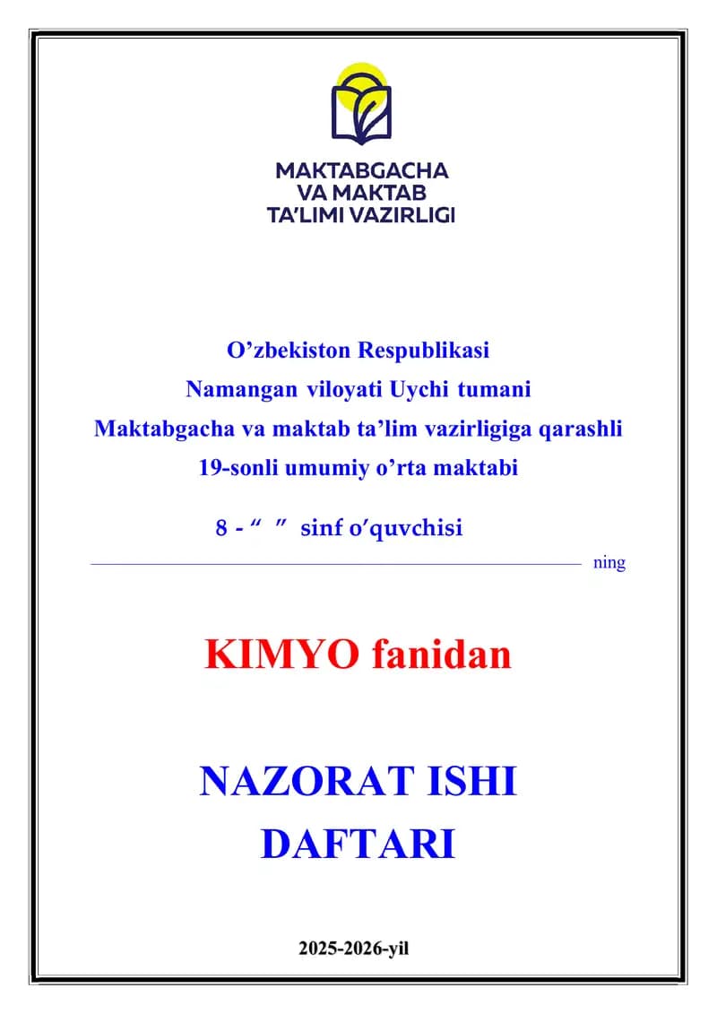 8-sinf Kimyo fanidan nazorat ishi daftari 2025-2026-o'quv yili uchun