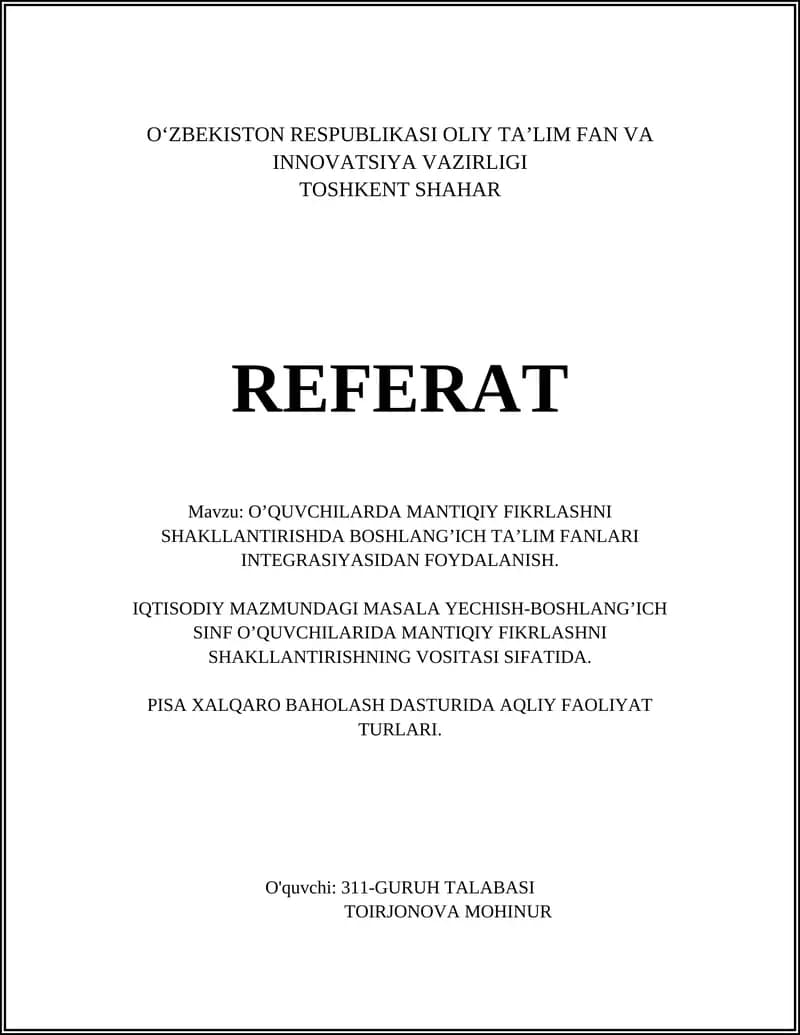 O’QUVCHILARDA MANTIQIY FIKRLASHNI SHAKLLANTIRISHDA BOSHLANG’ICH TA’LIM FANLARI INTEGRASIYASIDAN FOYDALANISH