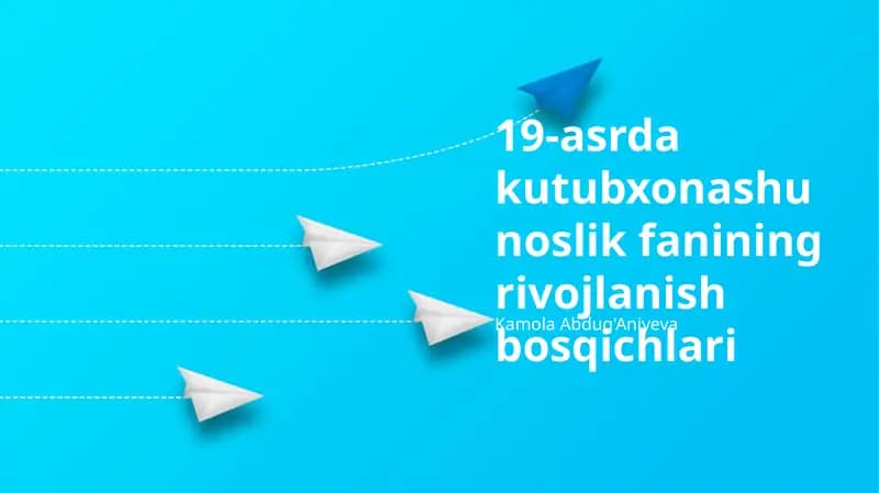 19-asrda kutubxonashunoslik fanining rivojlanish bosqichlari
