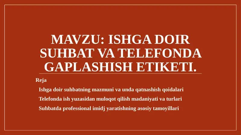 Ishga doir suhbat va telefonda gaplashish etiketi