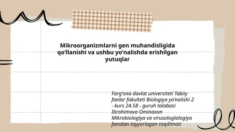 Mikroorganizmlarni gen muhandisligida qoʻllanishi