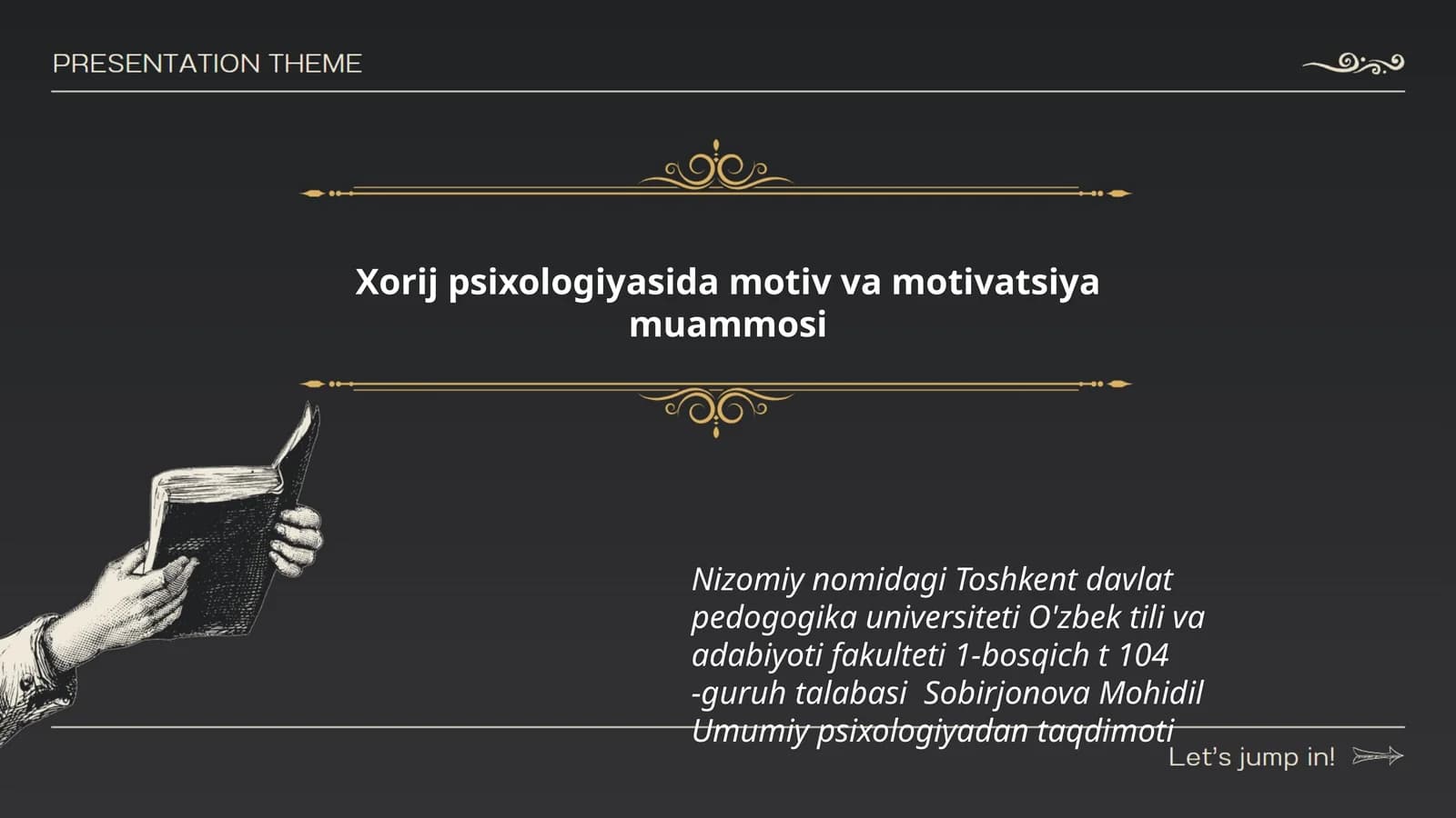 Xorij psixologiyasida motiv va motivatsiya muammosi