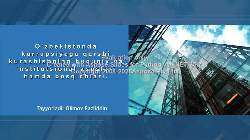 O'zbekistonda korrupsiyaga qarshi kurashishning huquqiy va institutsional asoslari