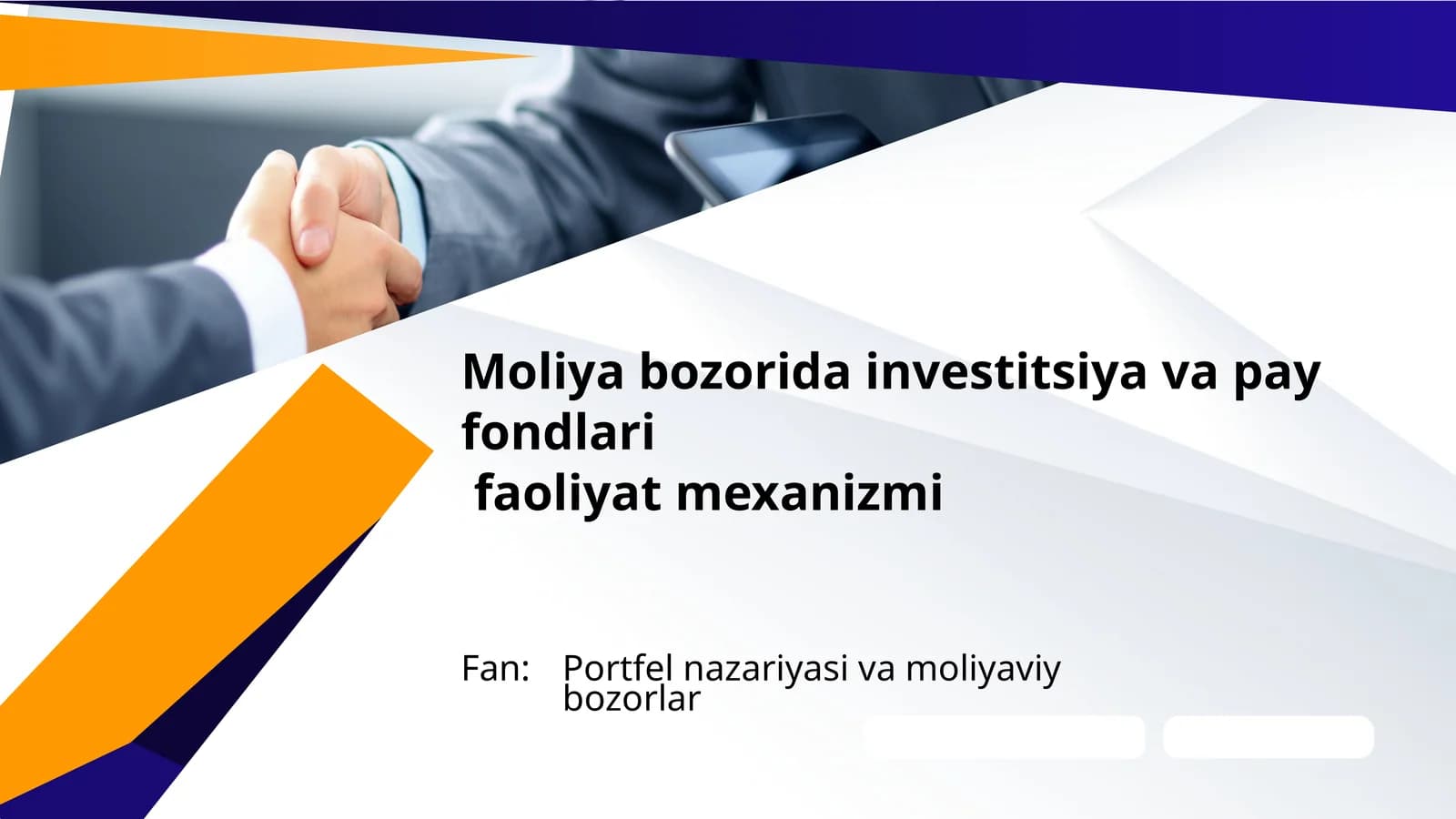 Moliya bozorida investitsiya va pay fondlari faoliyat mexanizmi