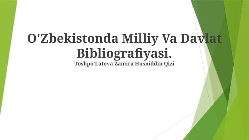 O'Zbekistonda Milliy Va Davlat Bibliografiyasi