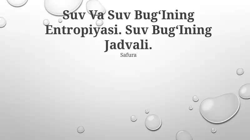 Suv Va Suv Bug‘Ining Entropiyasi