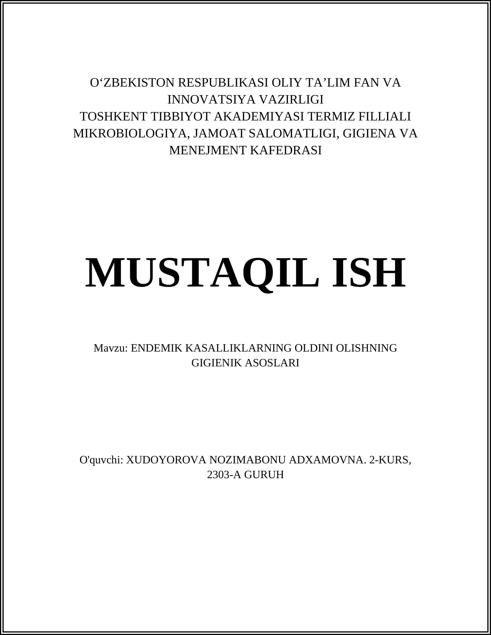 ENDEMIK KASALLIKLARNING OLDINI OLISHNING GIGIENIK ASOSLARI