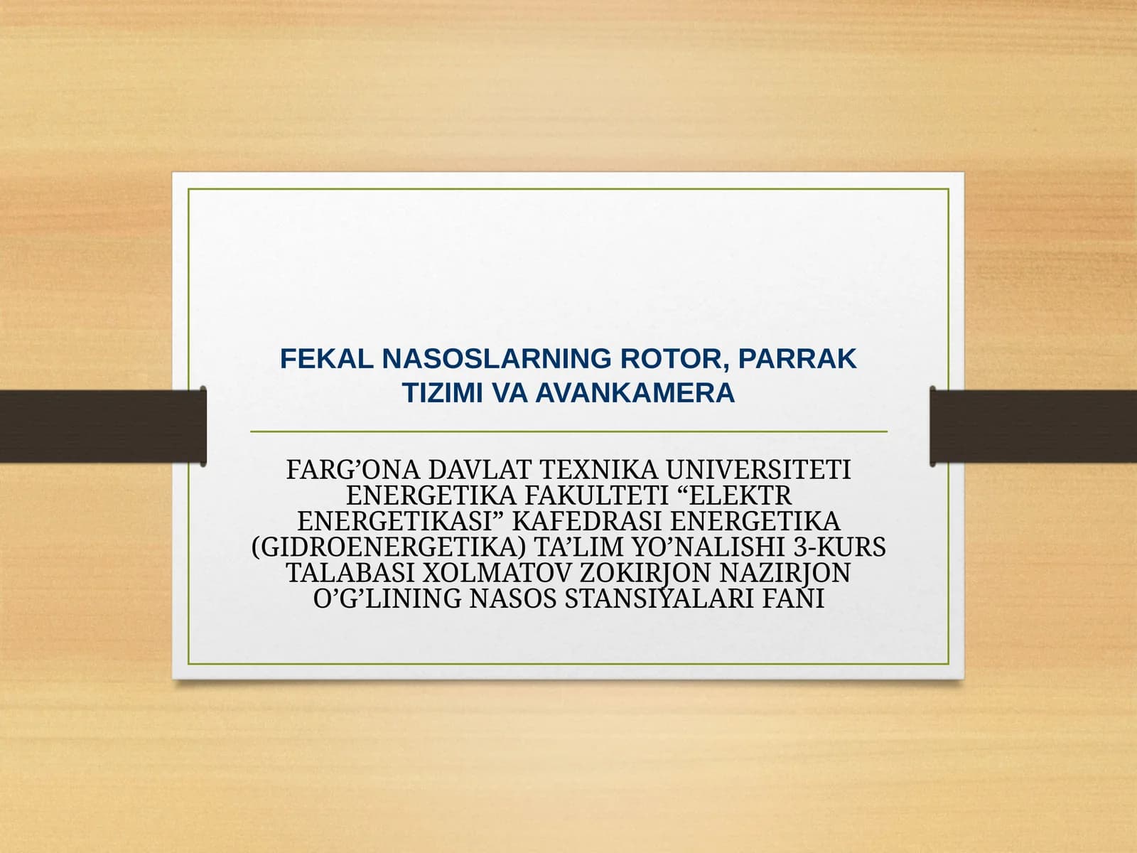 FEKAL NASOSLARNING ROTOR, PARRAK TIZIMI VA AVANKAMERA