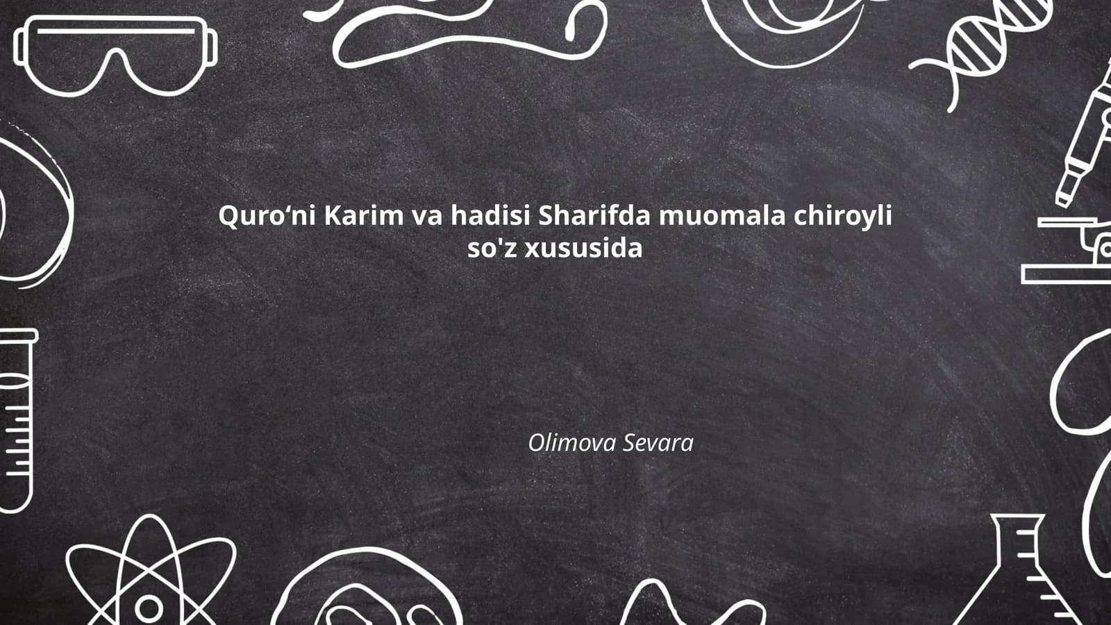 Muomala chiroyli so'zlar Qur'oni va Hadisda