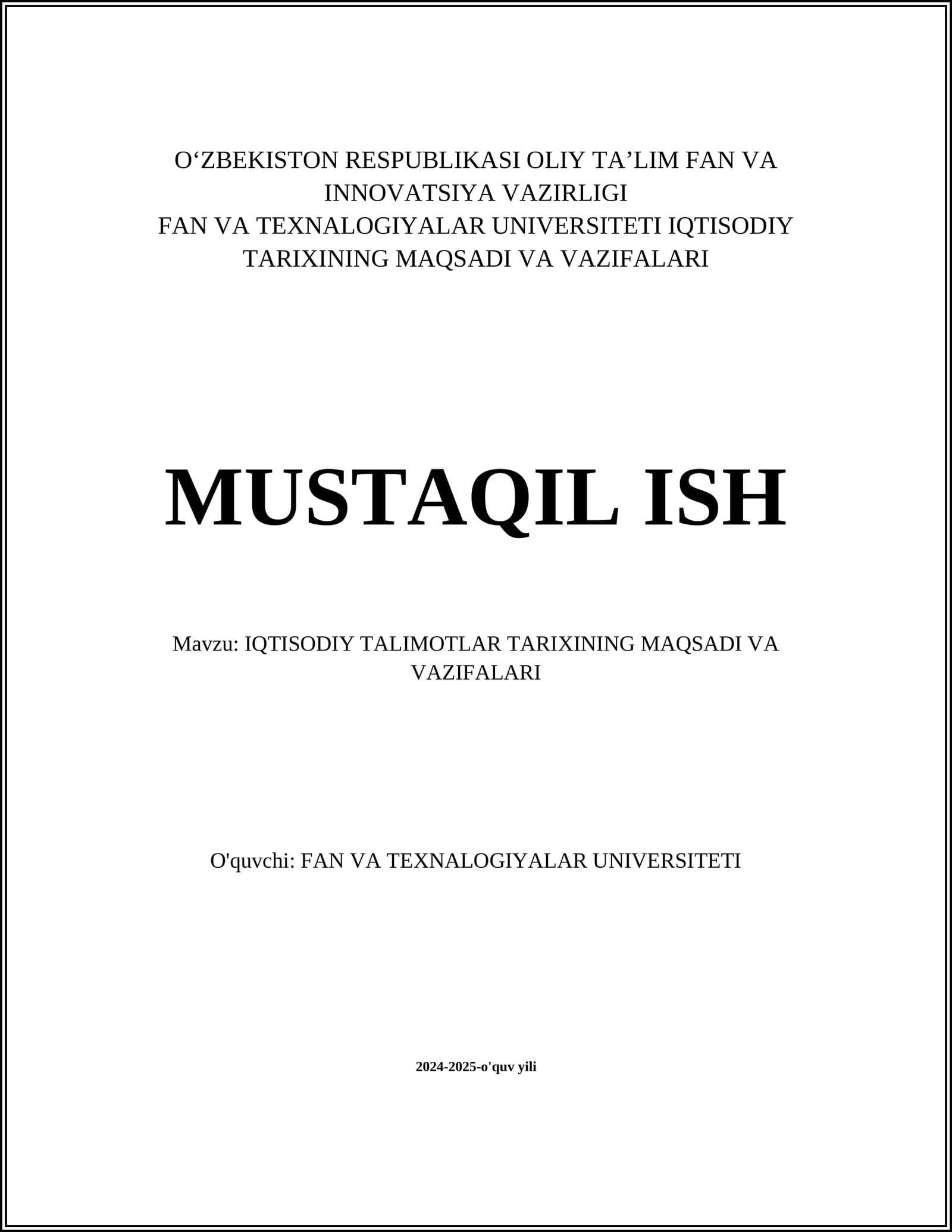 IQTISODIY TALIMOTLAR TARIXINING MAQSADI VA VAZIFALARI