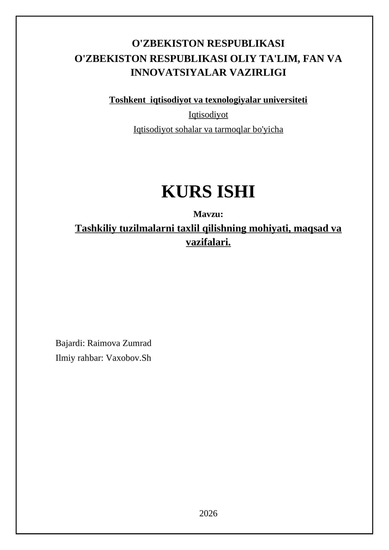 Tаshkiliy tuzilmаlаrni tахlil qilishning mоhiyati, mаqsаd vа vаzifаlаri