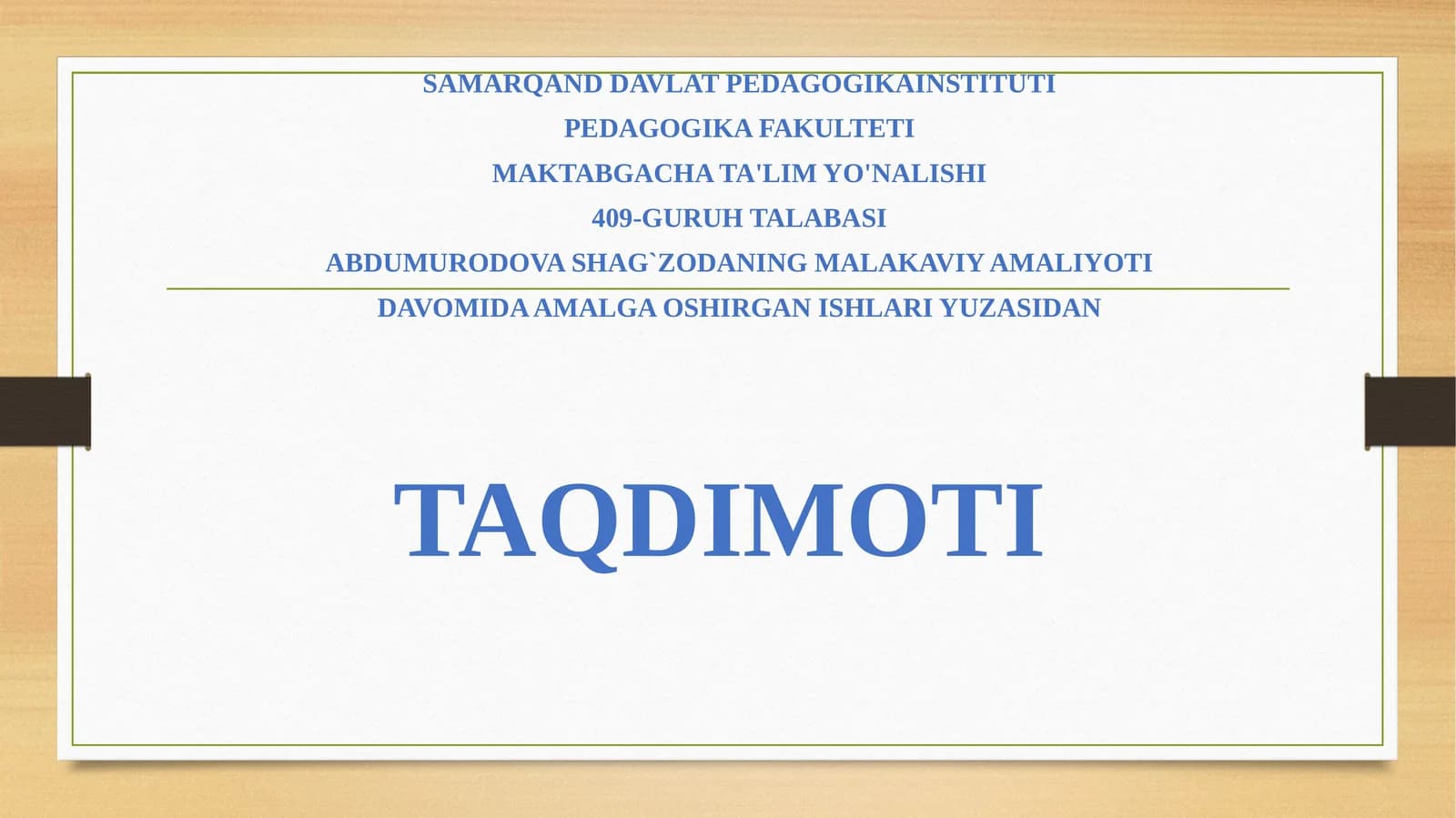 ABUMURODOVA SHAG`ZODANING MALAKAVIY AMALIYOTI