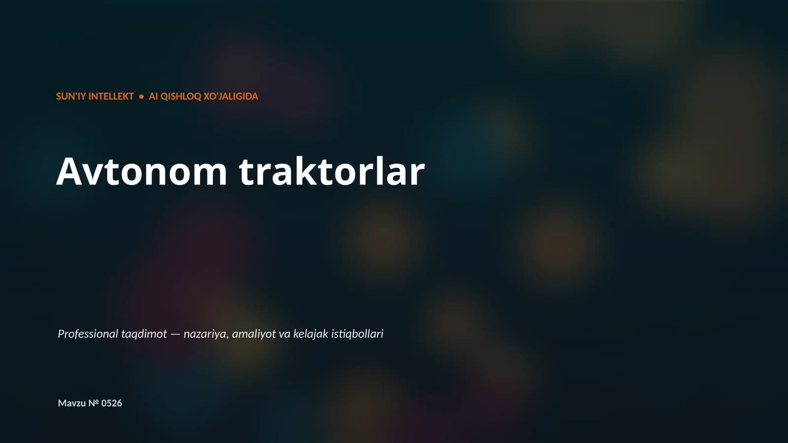 Avtonom traktorlar