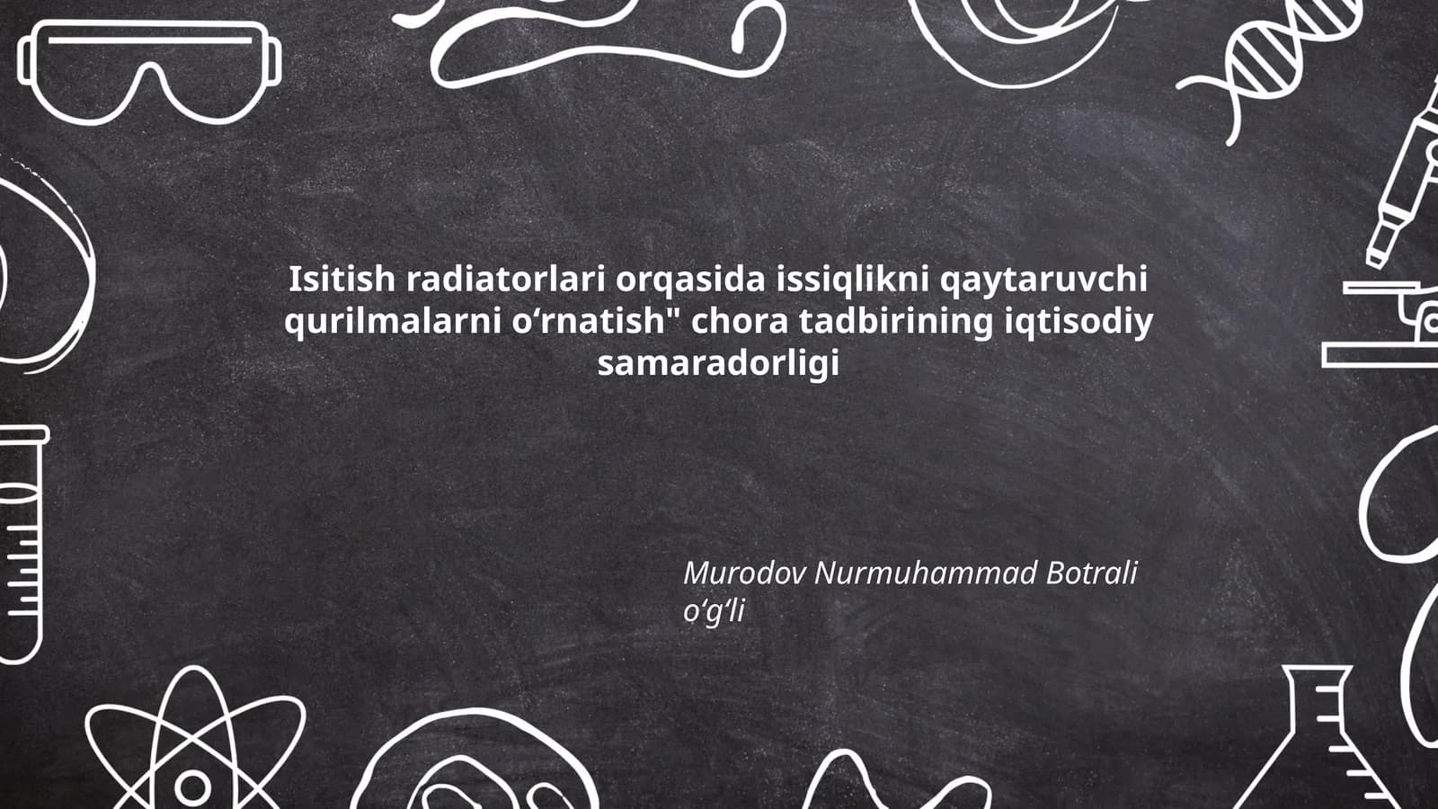 Isitish radiatorlari orqasida issiqlikni qaytaruvchi qurilmalarni o‘rnatish" chora tadbirining iqtisodiy samaradorligi