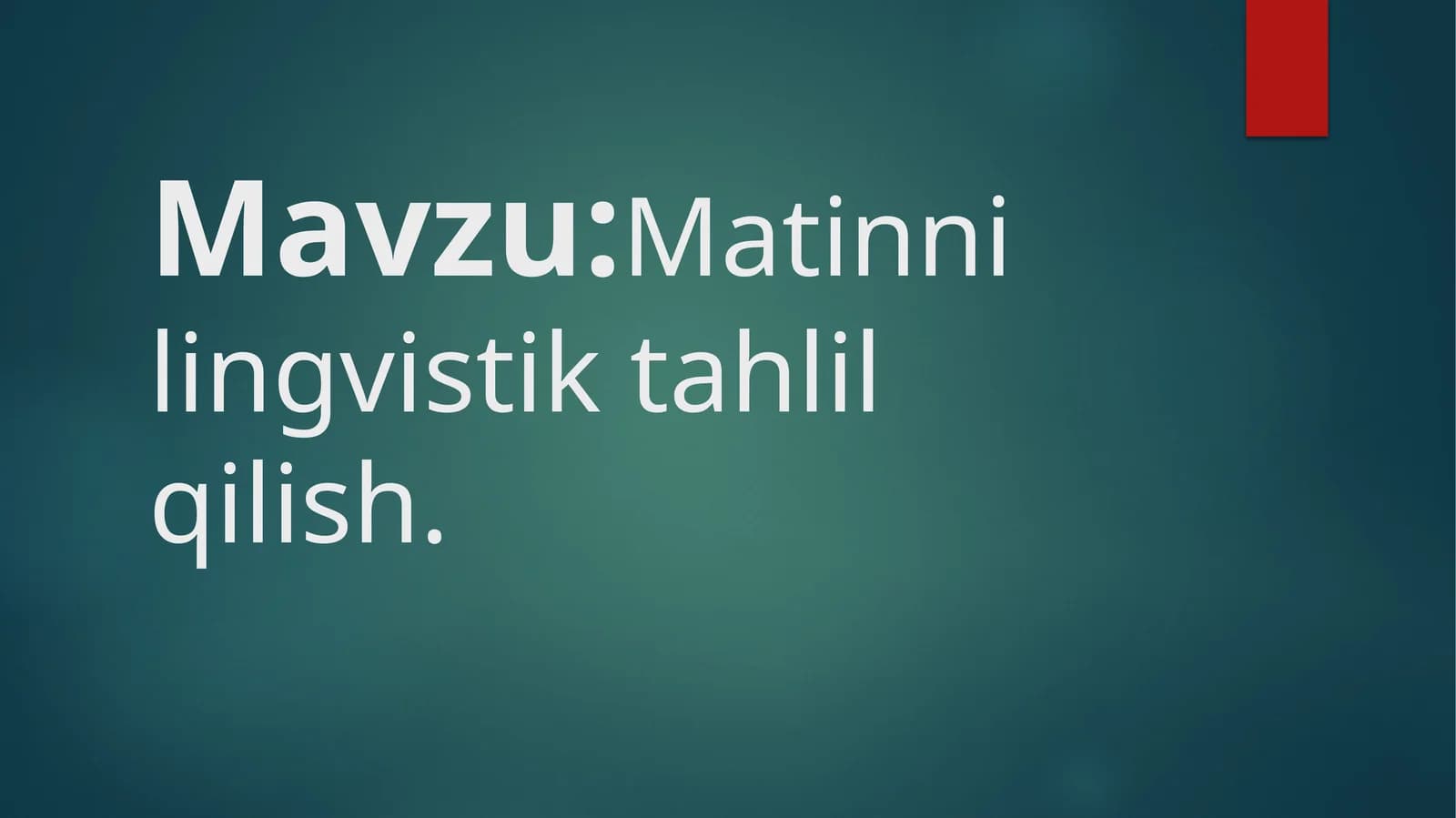Matinni lingvistik tahlil qilish