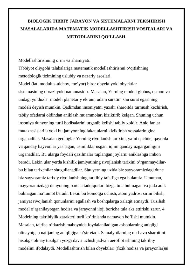 BIOLOGIK TIBBIY JARAYON VA SISTEMALARNI TEKSHIRISH MASALALARIDA MATEMATIK MODELLASHTIRISH VOSITALARI VA METODLARINI QO’LLASH