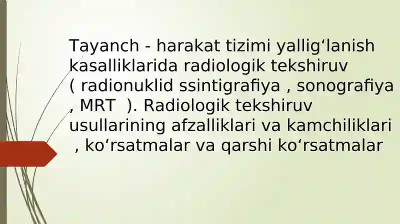 Tayanch - harakat tizimi yalligʻlanish kasalliklarida radiologik tekshiruv